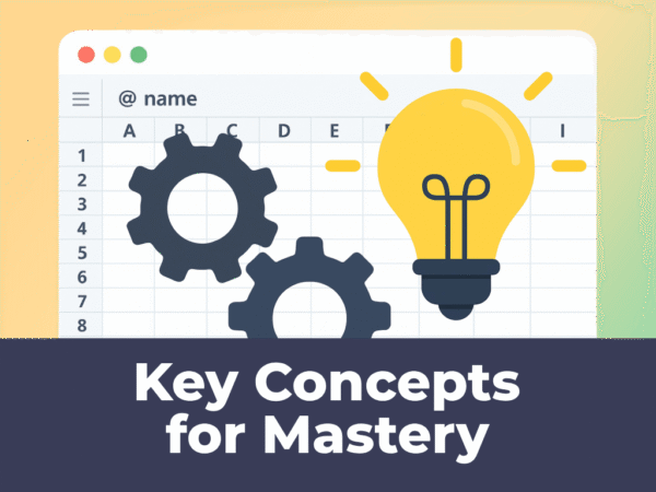 Key Concepts for Mastery
